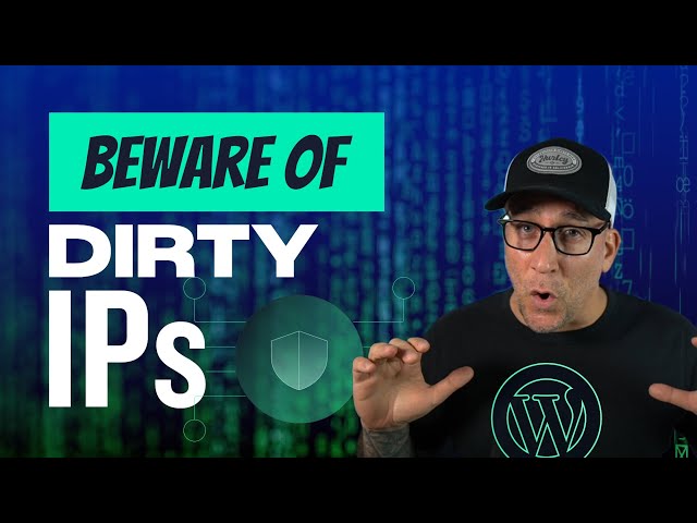 Beware of Dirty IP